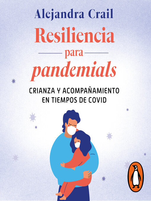 Title details for Resiliencia para pandemials by Alejandra Crail - Available